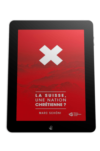 Suisse, une nation chrétienne? (La) - Ebook