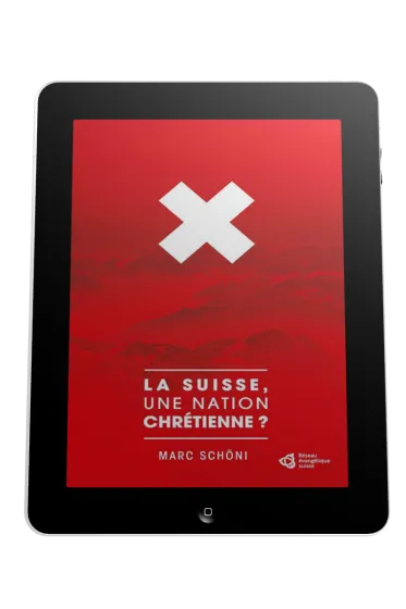 Suisse, une nation chrétienne? (La) - Ebook