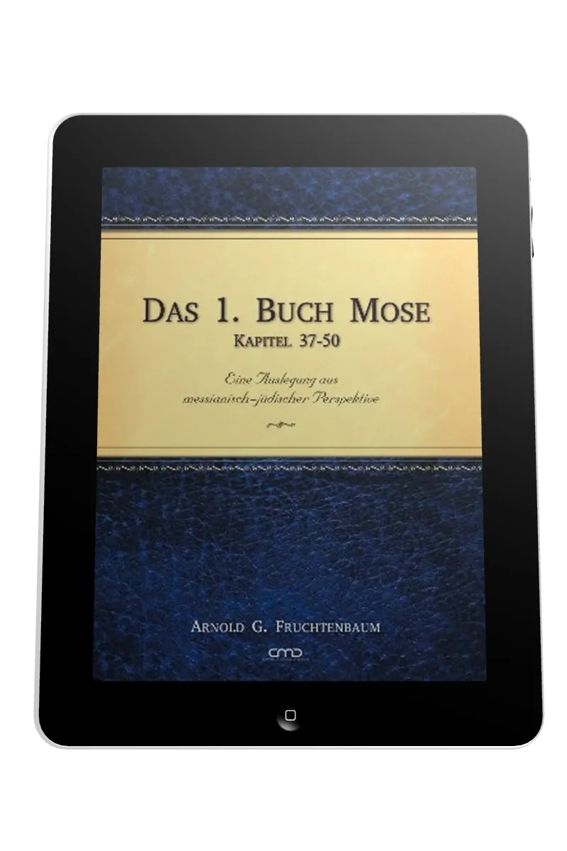 DAS 1. BUCH MOSE, BD.3 - KOMMENTAR AUS MESSIANISCH-JÜDISCHER PERSPEKTIVE - KAPITEL 37-50 - ePub