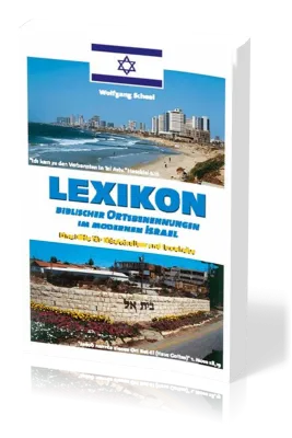 Lexikon Biblischer Ortsbenennungen im Modernen Israel