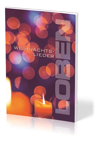 Loben - Weihnachtslieder-Notenheft