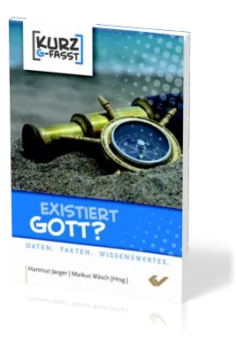 Existiert Gott? - Daten. Fakten. Wissenswertes.