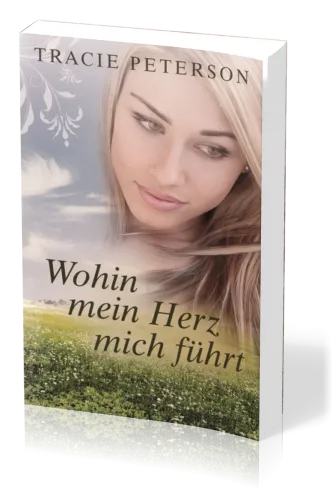WOHIN MEIN HERZ MICH FÜHRT