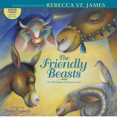 FRIENDLY BEASTS (THE) : AN OLD ENGLISH CHRISTMAS CAROL - LIVRE + CD