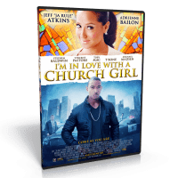 I'M IN LOVE WITH A CHURCH GIRL (2013) [DVD]