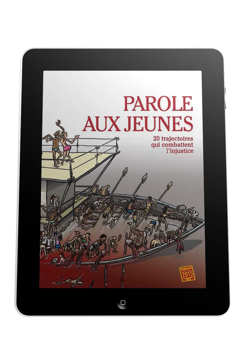 Parole aux jeunes - 20 trajectoires qui combattent l'injustice - ePub