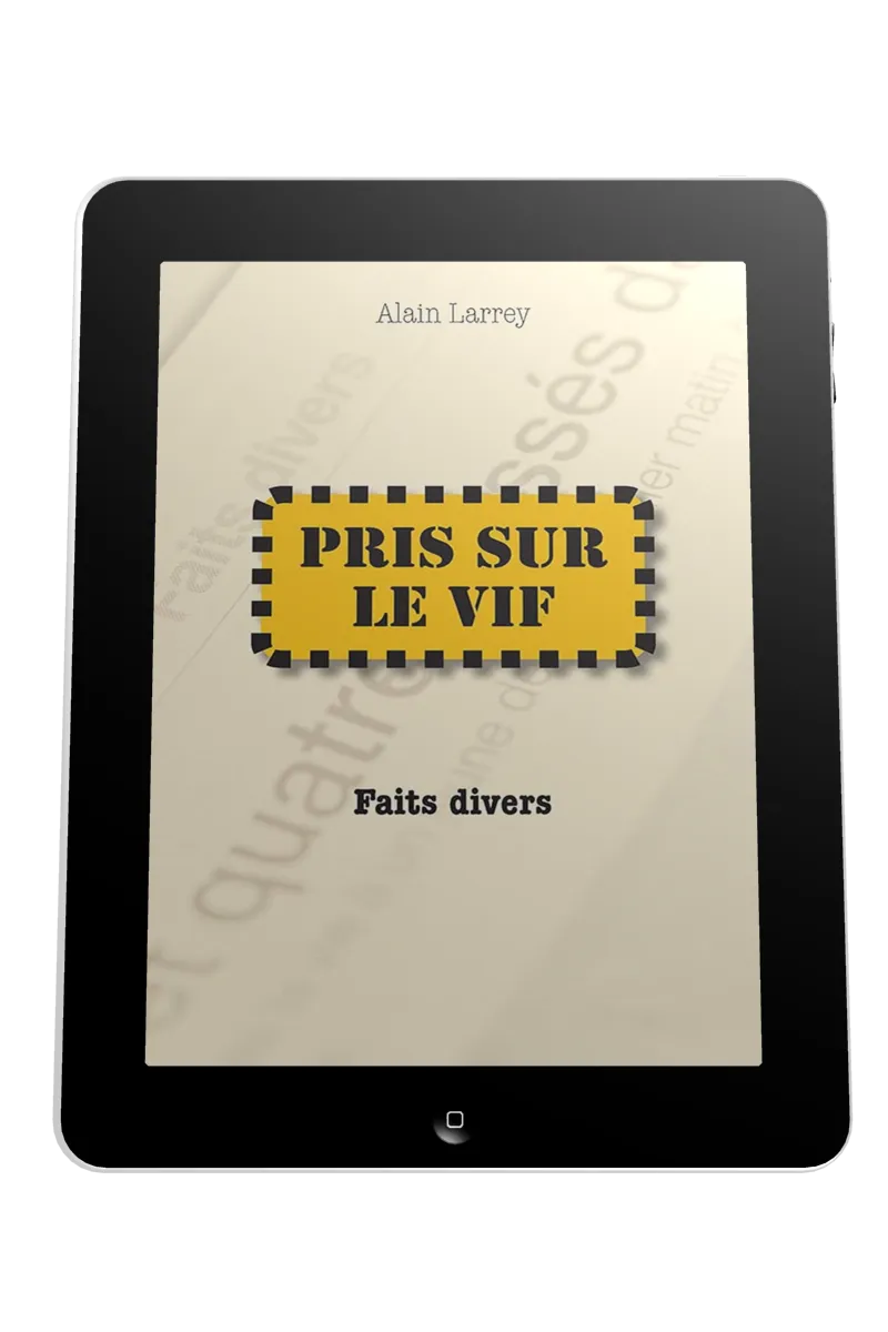 Pris sur le vif - Faits divers - ebook