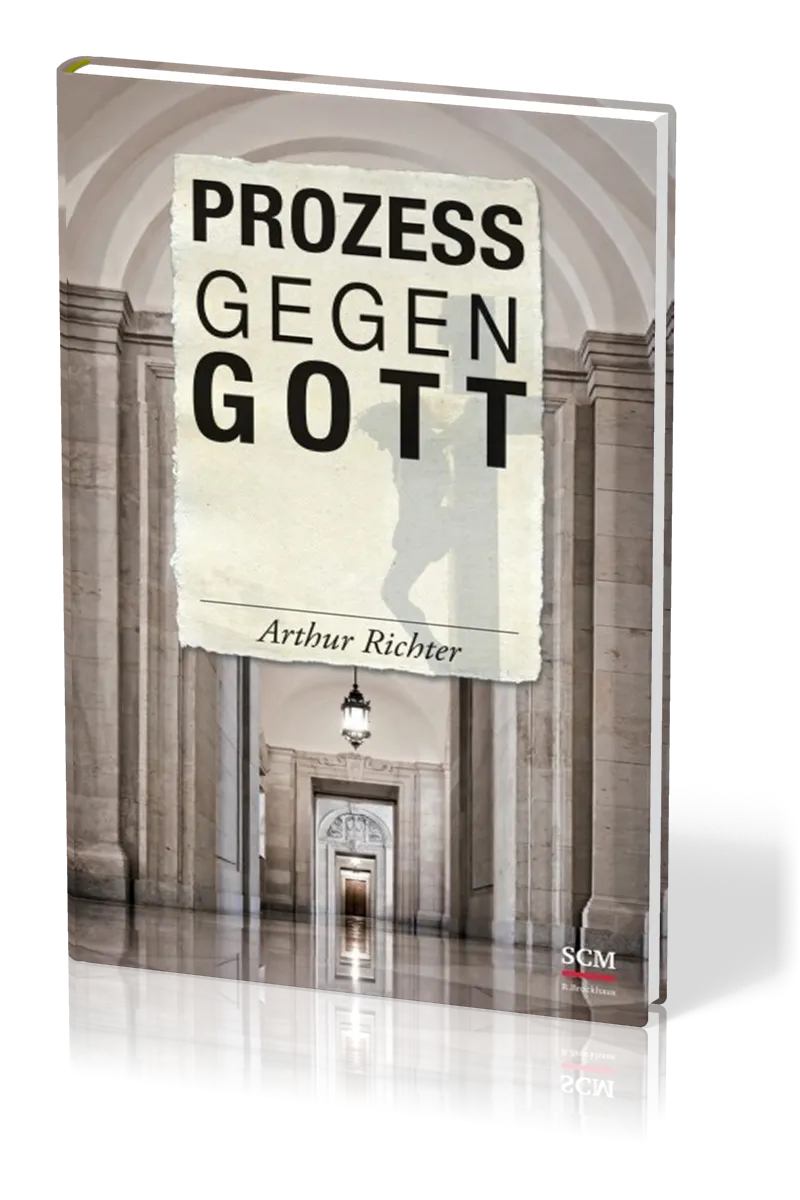 PROZESS GEGEN GOTT