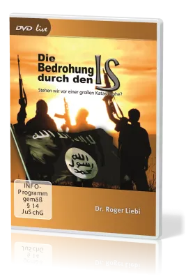 Die Bedrohung durch den IS [DVD] - Stehen wir vor einer großen Katastrophe?