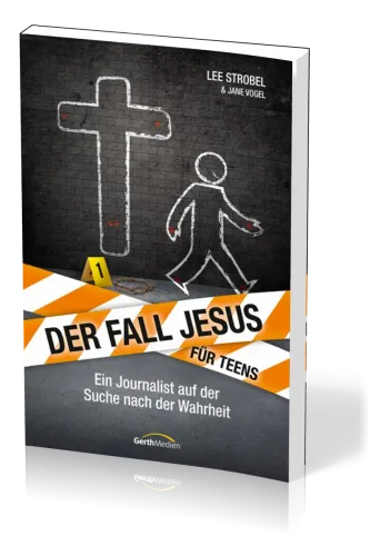 Der Fall Jesus - Für Teens