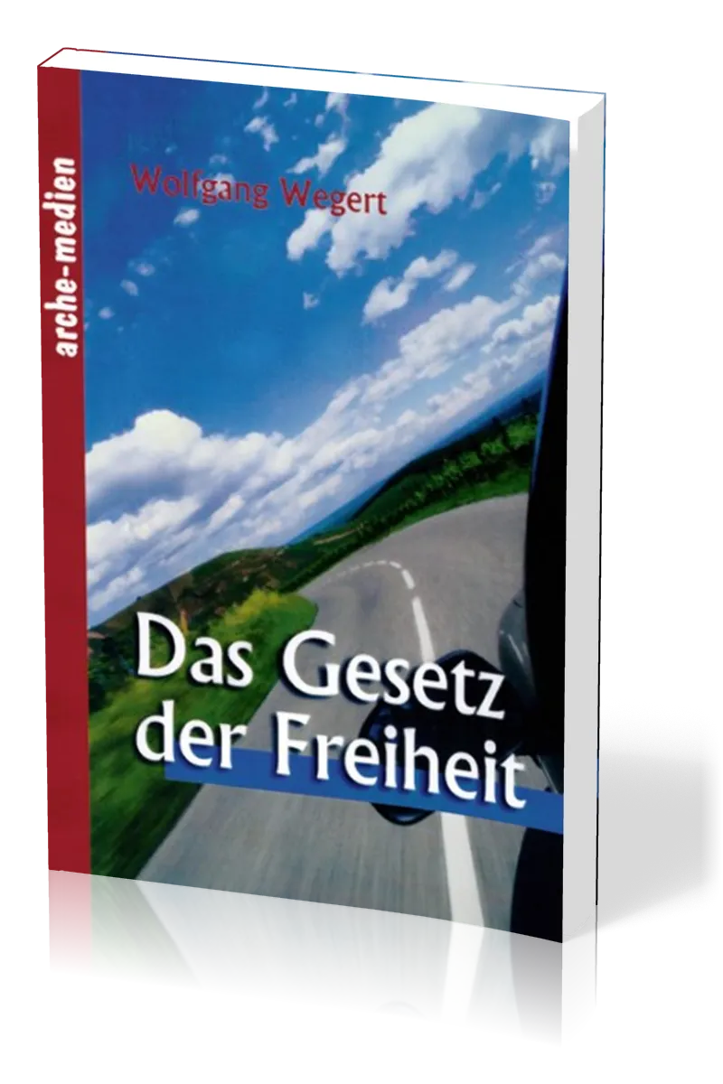 Das Gesetz der Freiheit