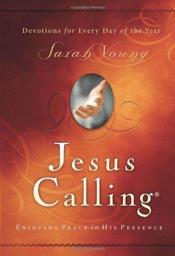 JESUS CALLING - ENJOYING PEACE IN HIS PRESENCE