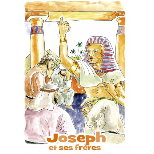 JOSEPH ET SES FRERES