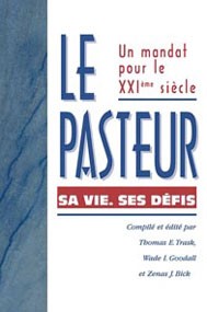 Pasteur, sa vie ses défis (Le) - Un mandat pour le XXIème siècle