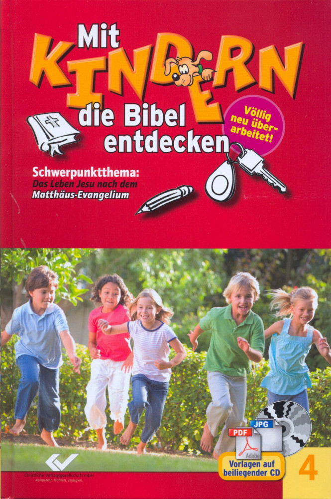 Mit Kindern die Bibel entdecken 4 - Matthäusevangelium