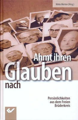 AHMT IHREN GLAUBEN NACH