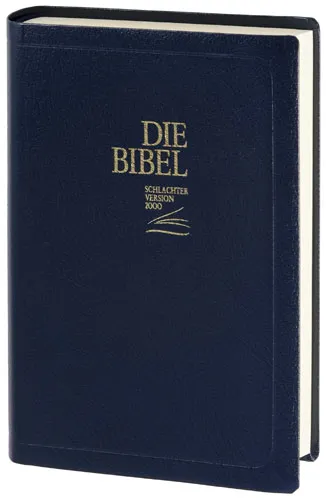 ALLEMAND, BIBLE SCHLACHTER 2000, FIBROCUIR, BLEU