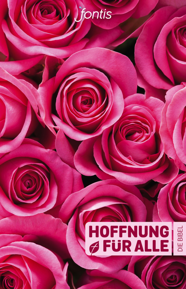 HOFFNUNG FÜR ALLE BIBEL "ROSEN-EDITION"