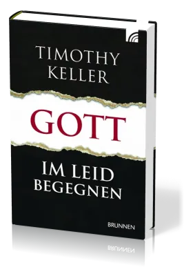 GOTT IM LEID BEGEGNEN