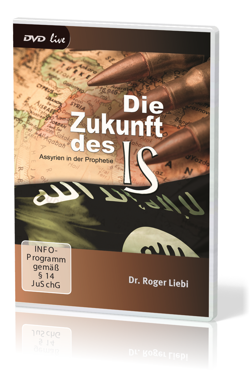 DIE ZUKUNFT DES IS [DVD] ASSYRIEN IN DER PROPHETIE
