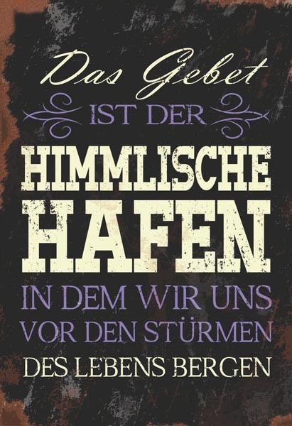 Wandschmuckschild Vintage Das Gebet ist der himmlische Hafen…