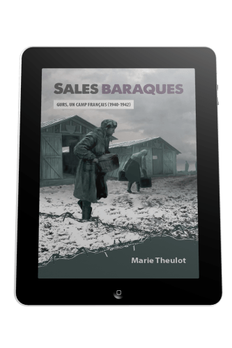 Sales baraques - Gurs, un camp français (1940-1942) - ebook