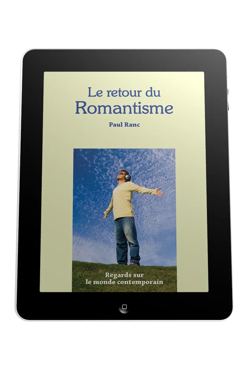 Retour du romantisme (Le) - Regards sur le monde contemporain - ebook