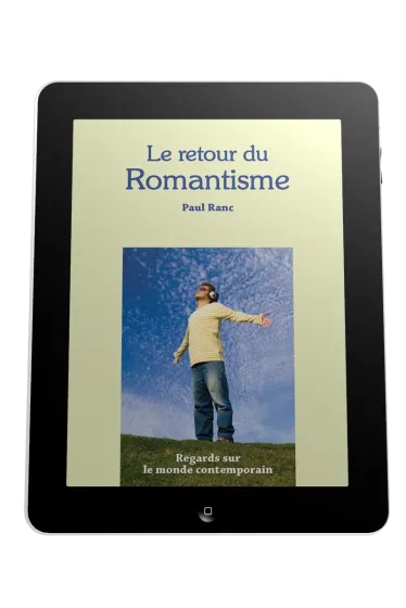 Retour du romantisme (Le) - Regards sur le monde contemporain - ebook