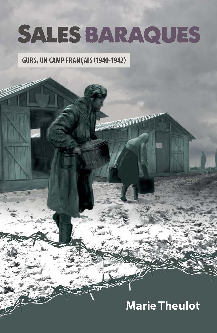 Sales baraques - Gurs, un camp français (1940-1942) - pdf
