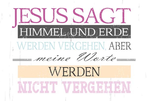 Wandschmuckschild Vintage "jesus sagt: Himmel und Erde…"