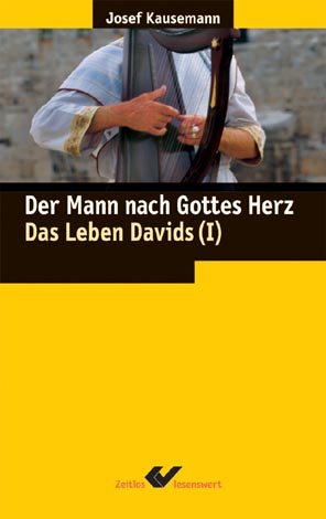 Der Mann nach Gottes Herz