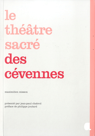 Théâtre sacré des Cévennes (Le)