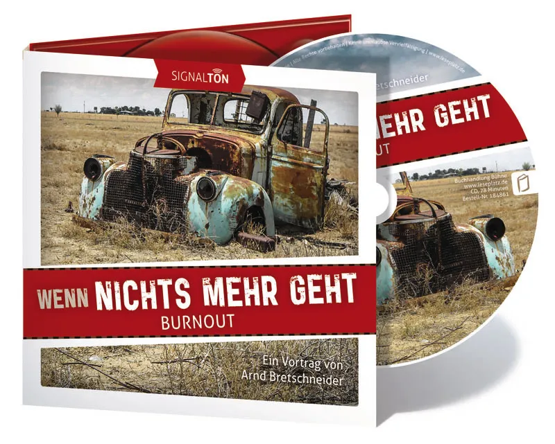 WENN NICHTS MEHR GEHT - BURNOUT- CD