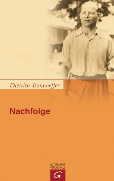 NACHFOLGE - DIETRICH BONHOEFFER WERKE, BAND 4