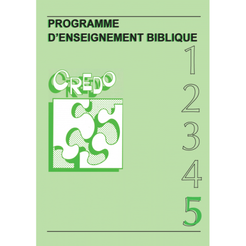 Credo 5 - Programme d'enseignement biblique [PDF]