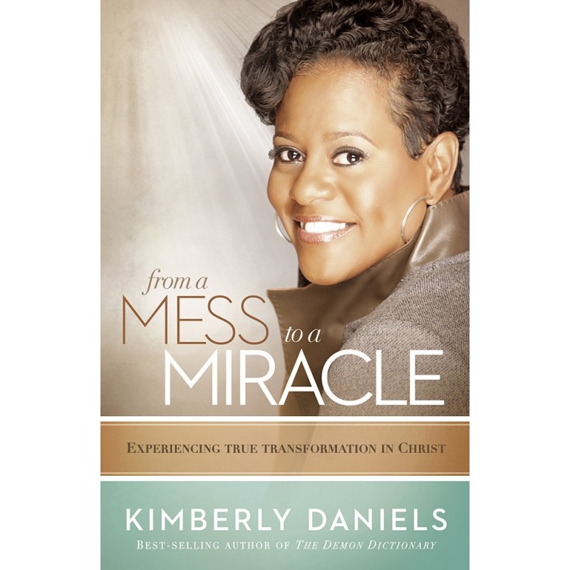 FROM A MESS TO A MIRACLE : EXPOSING THE DESTRUCTIVE FORCES WITHIN THE CHURCH
