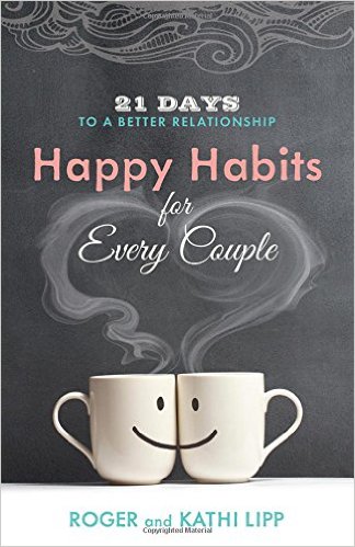 HAPPY HABITS FOR EVERY COUPLE - 21 DAYS TO A BETTER RELATIONSHIP