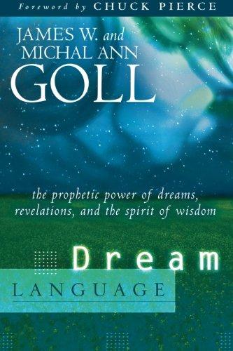 DREAM LANGUAGE - THE PROPHETIC POWER OF DREAMS