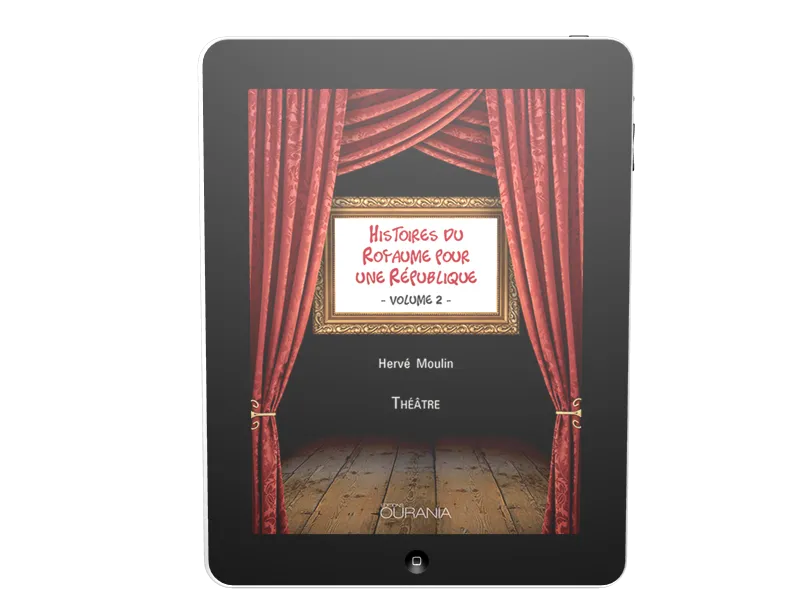 Histoires du Royaume pour une République - Volume2 - ePub