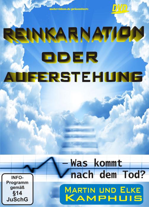 Reinkarnation oder Auferstehung - Was kommt nach dem Tod?