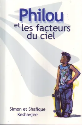 Philou et les facteurs du ciel