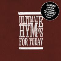 ULTIMATE HYMNS FOR TODAY - 2CD