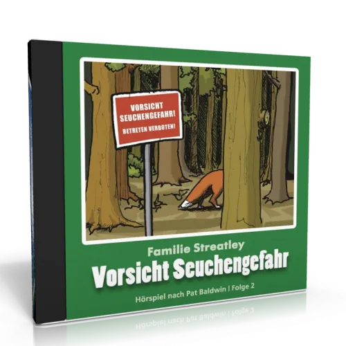 Familie Streatley CD - Vorsicht Seuchengefahr - Folge 2