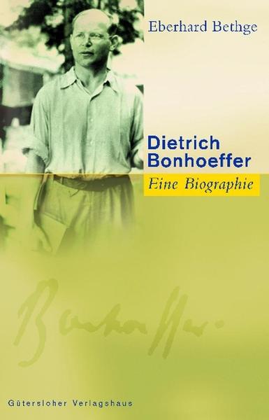 DIETRICH BONHOEFFER - BIOGRAPHIE