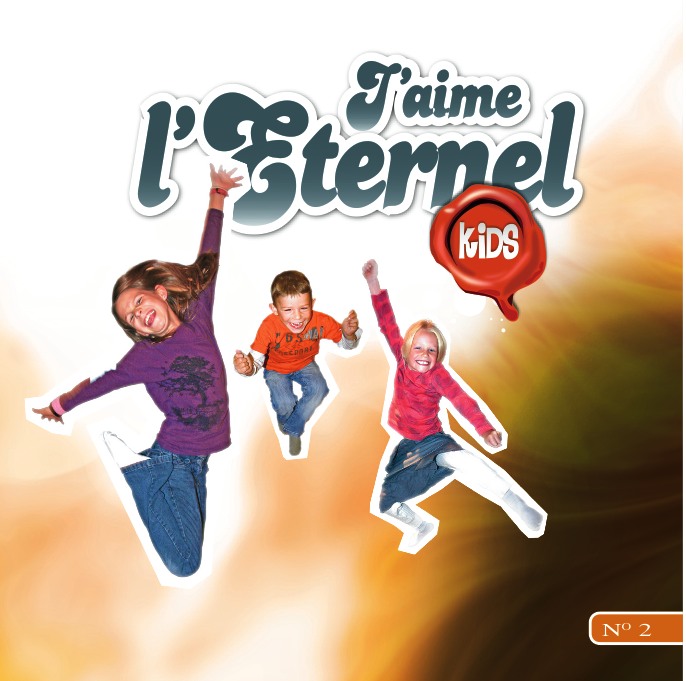 J'AIME L'ÉTERNEL KIDS VOL.2 [MP3, 2011]