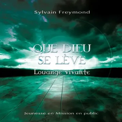 Que Dieu se lève [MP3]