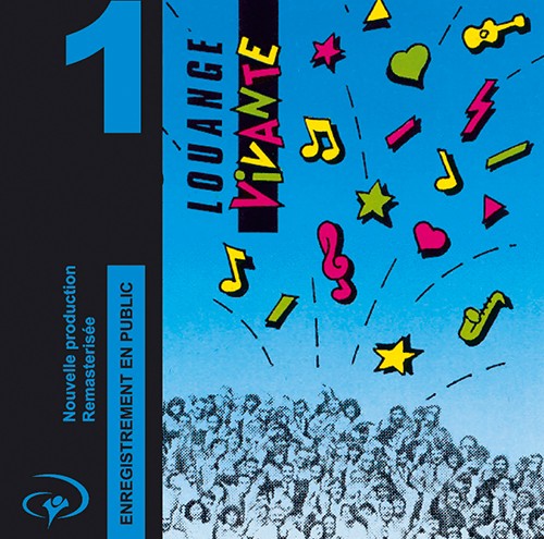 Louange vivante vol.1 - [mp3, 2004]