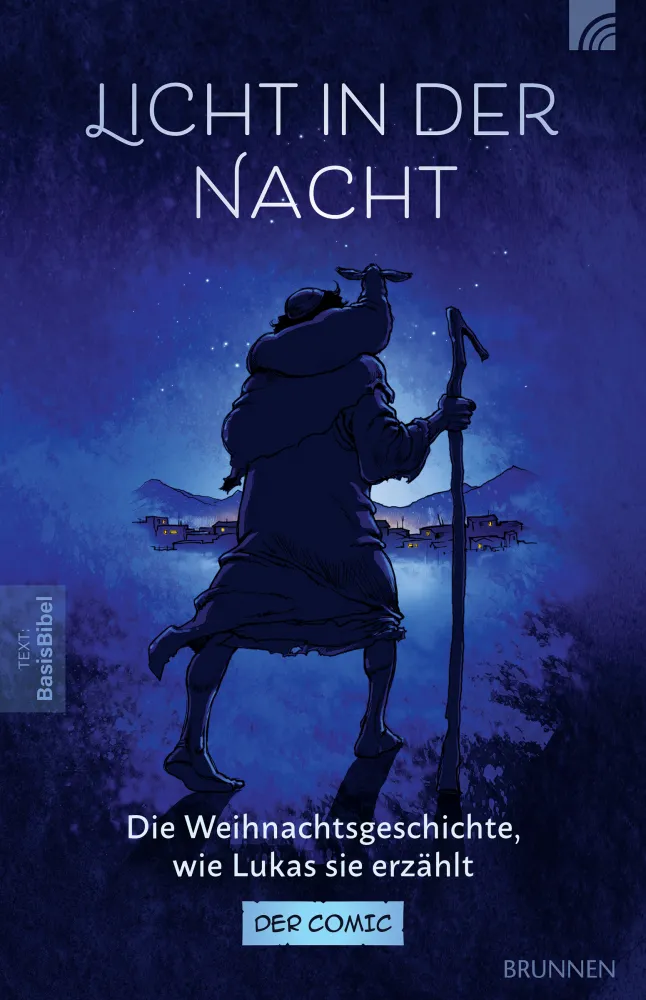 LICHT IN DER NACHT - DIE WEIHNACHTSGESCHICHTE, WIE LUKAS SIE ERZäHLT - COMIC