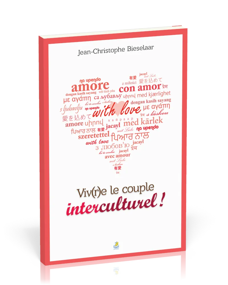 Viv(r)e le couple interculturel!