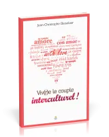 Viv(r)e le couple interculturel!